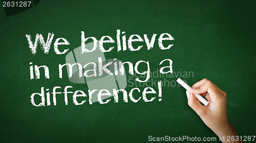 Image of We believe in making a difference Chalk Illustration