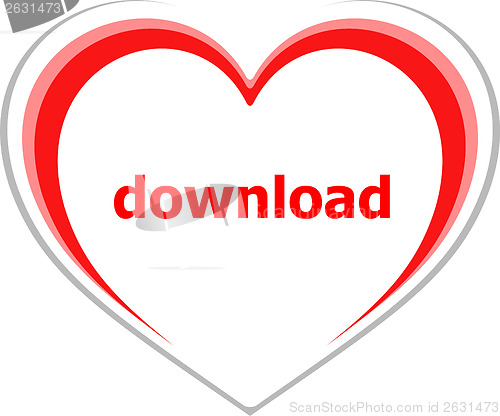 Image of internet concept, download word on love heart