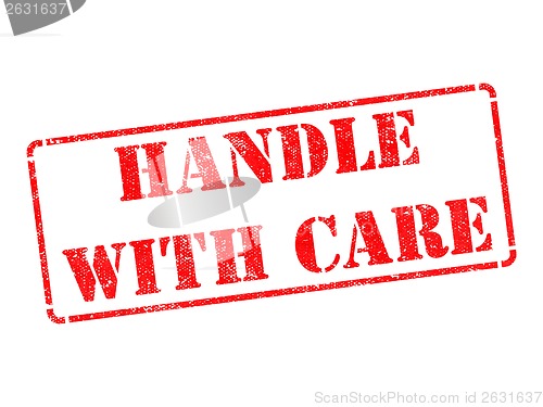 Image of Handle with Care -  Red Rubber Stamp.