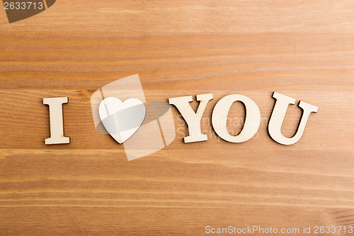 Image of Wooden letters forming with phrase I Love You