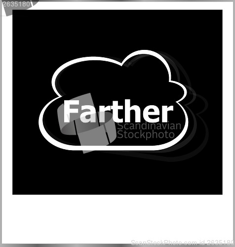 Image of farther word business concept, photo frame isolated on white