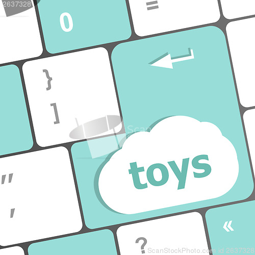 Image of toys word on computer keyboard pc key