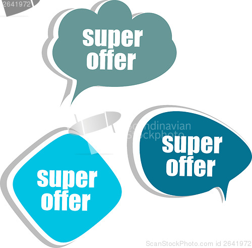 Image of super offer words on modern banner design template. set of stickers, labels, tags, clouds