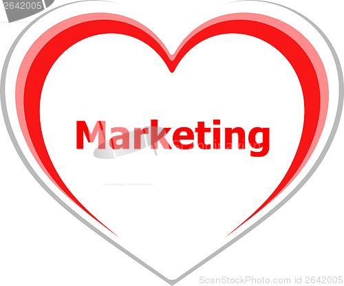 Image of marketing concept, marketing word on love heart