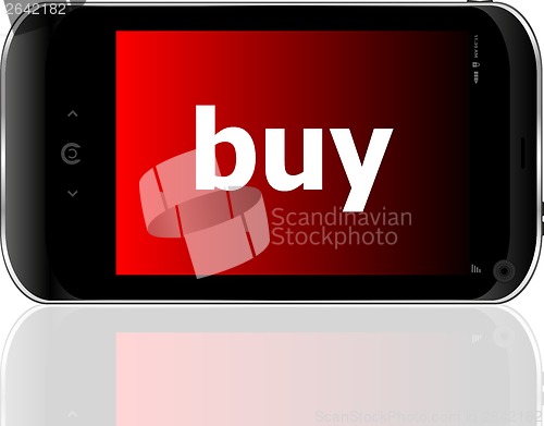 Image of smartphone with word buy on display, business concept