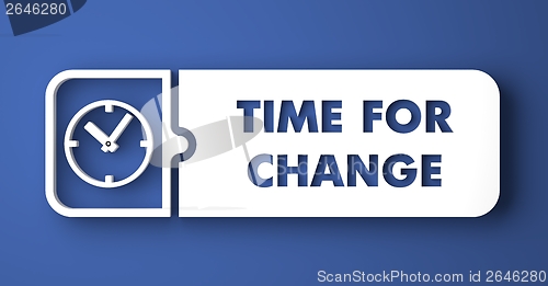 Image of Time for Change on Blue in Flat Design Style.