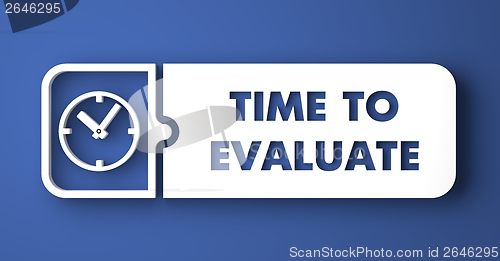 Image of Time to Evaluate on Blue in Flat Design Style.