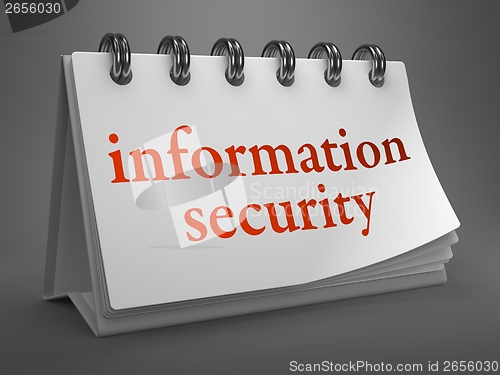 Image of Information Security Concept on Desktop Calendar.