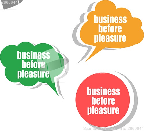 Image of business before pleasure. Set of stickers, labels, tags. Business banners, Template for infographics