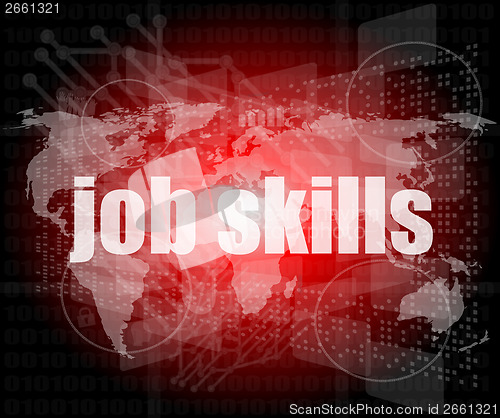 Image of words job skills on digital screen, business concept