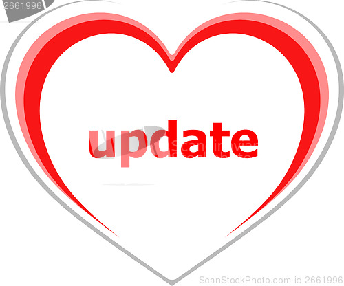 Image of internet concept, update word on love heart
