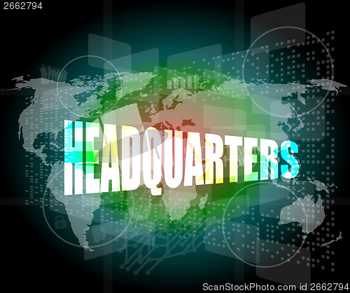 Image of headquarters words on digital screen background with world map