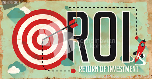 Image of ROI Concept. Poster in Flat Design.