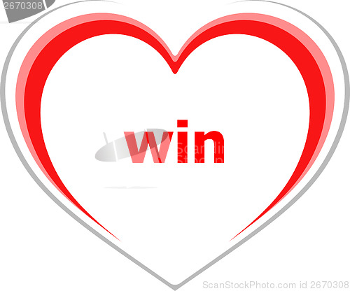 Image of marketing concept, win word on love heart