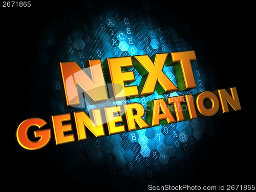 Image of Next Generation Concept on Digital Background.