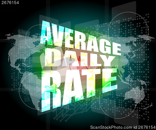 Image of words average daily rate on digital touch screen