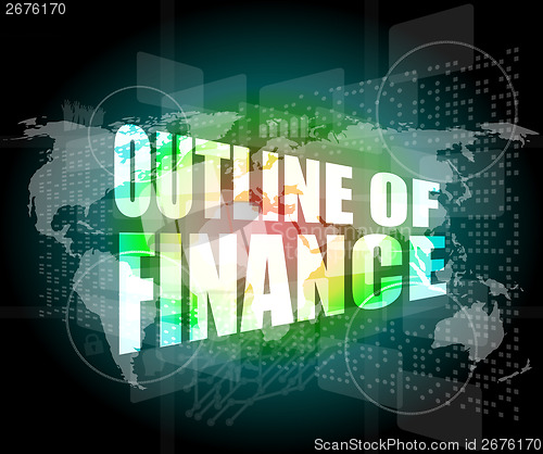 Image of outline of finance words on digital touch screen interface