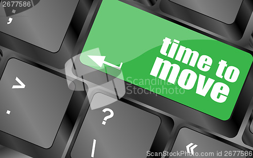 Image of words Time to move on keyboard key