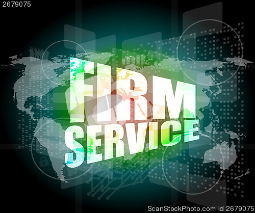 Image of firm service words on digital touch screen interface