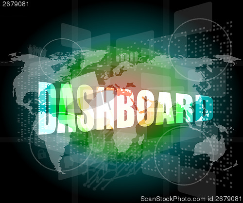 Image of dashboard word on digital binary touch screen