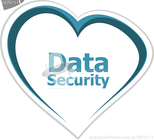 Image of security concept, data security words on love heart