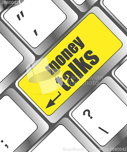 Image of money talks on computer keyboard key button