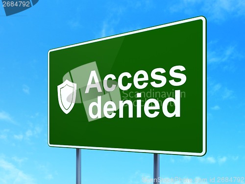 Image of Privacy concept: Access Denied and Shield on road sign background