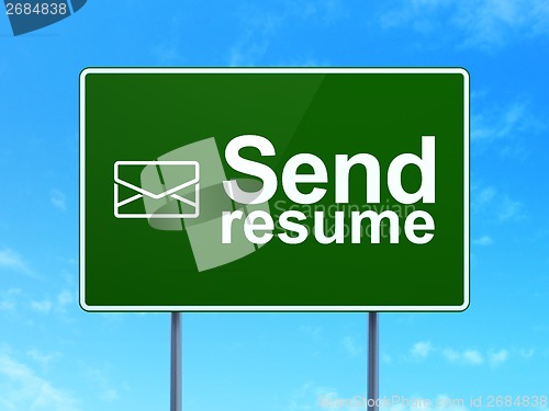 Image of Business concept: Send Resume and Email on road sign background