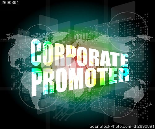 Image of corporate promoter words on digital screen with world map