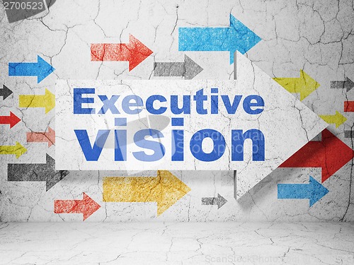Image of Business concept: arrow with Executive Vision on grunge wall background