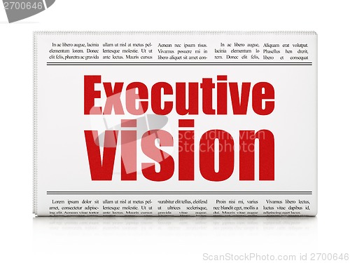 Image of Business concept: newspaper headline Executive Vision