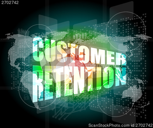 Image of customer retention word on business digital screen