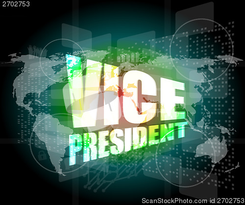 Image of vice president, internet marketing, business digital touch screen interface