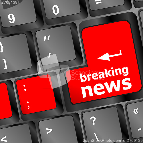 Image of breaking news button on computer keyboard pc key