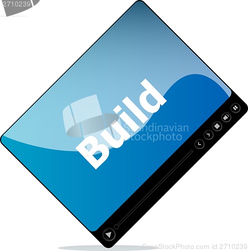 Image of build on media player interface