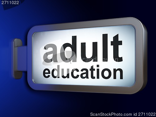 Image of Education concept: Adult Education on billboard background