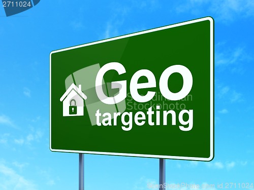 Image of Finance concept: Geo Targeting and Home on road sign background