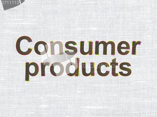 Image of Finance concept: Consumer Products on fabric texture background