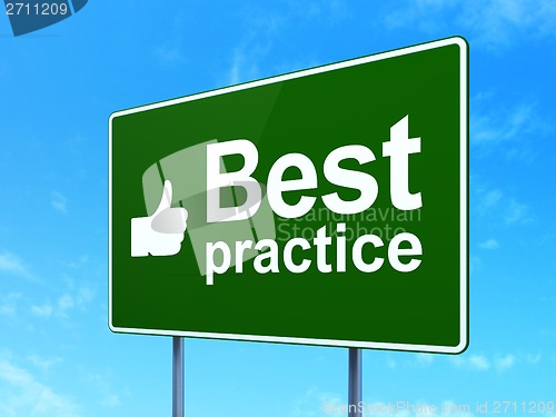 Image of Education concept: Best Practice and Thumb Up on road sign background