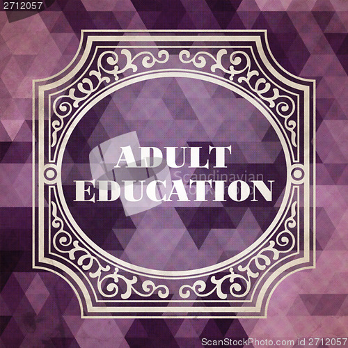 Image of Adult Education Concept. Vintage design.