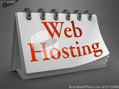 Image of Web Hosting - Red Word on Desktop Calendar.