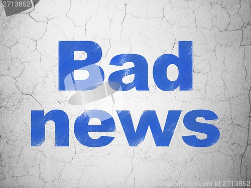 Image of News concept: Bad News on wall background