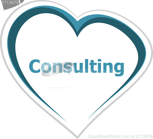 Image of marketing concept, consulting word on love heart