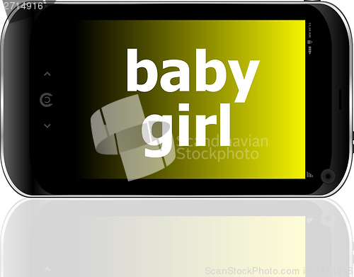 Image of digital smartphone with baby girl words, social concept