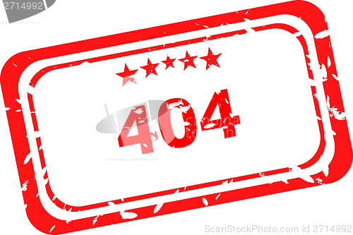 Image of 404 error red Rubber Stamp over a white background