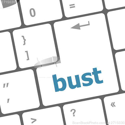 Image of bust word icon on laptop keyboard keys