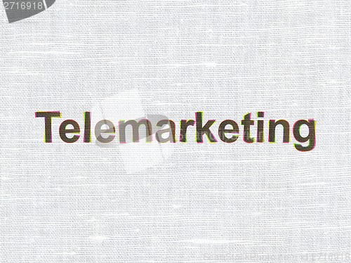 Image of Advertising concept: Telemarketing on fabric texture background