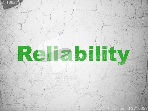 Image of Business concept: Reliability on wall background