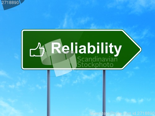 Image of Business concept: Reliability and Thumb Up on road sign background
