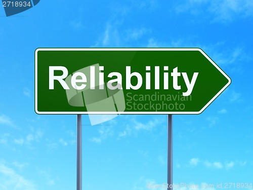 Image of Business concept: Reliability on road sign background